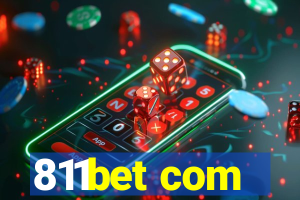 811bet com